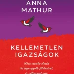 Kellemetlen igazságok Szuper akció