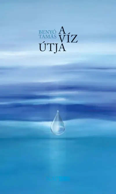 Utolsó esély A víz útja