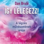 Legjobb ár Így lélegezz!