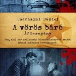 A vörös báró - ÁVH-regény Prémium
