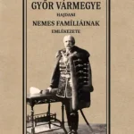 Alacsony ár Győr vármegye hajdani nemes famíliáinak emlékezete
