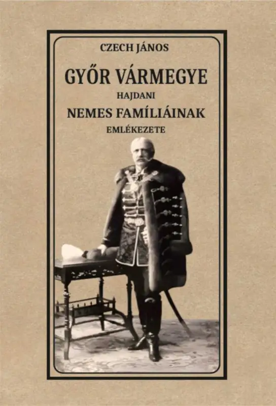 Alacsony ár Győr vármegye hajdani nemes famíliáinak emlékezete