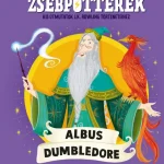 ZsebPotterek - Albus Dumbledore Vedd meg most