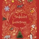 Csodálatos karácsony - Arany dombornyomott, élfestett kiadás Szuper akció
