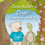 Csupi tanulságos meséi 2. Azonnali szállítás