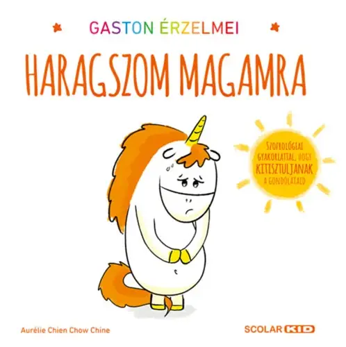Gaston érzelmei - Haragszom magamra Korlátozott ajánlat