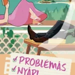Kiárusítás Problémás nyári románc - (Éldekorált kiadás)