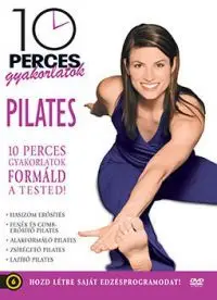 10 perces gyakorlatok: Pilates (DVD) *Bontatlan - Antikvár* Utolsó esély