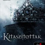 Kitaszítottak (A mágia rabjai 1.)(e-könyv) Legkelendőbb