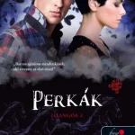 Perkák (Illangók 2.)(e-könyv) Csak ma