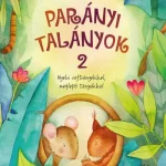 Azonnali szállítás Parányi talányok(Parányi talányok 2.)