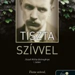 Tiszta szívvel (József Attila életregénye 1.) Akciós ár