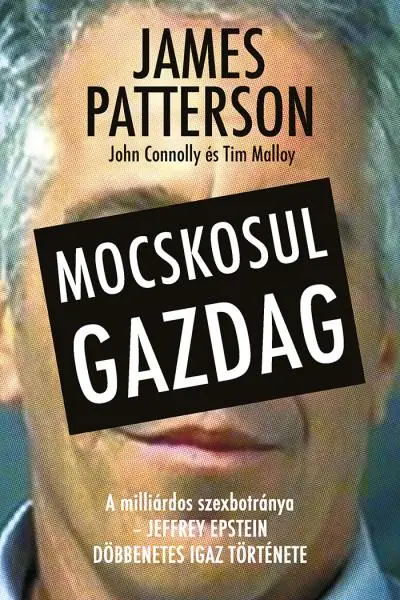 Mocskosul gazdag(e-könyv) Bestseller