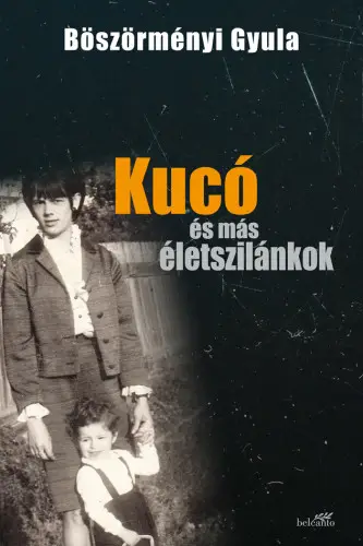 Ajánlat Kucó és más életszilánkok(e-könyv)
