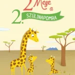 2 mese a 2. szülinapomra Végkiárusítás