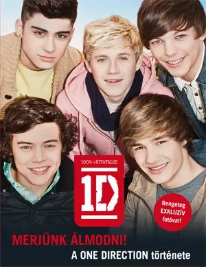 Akciós ár Merjünk álmodni! - A One Direction története
