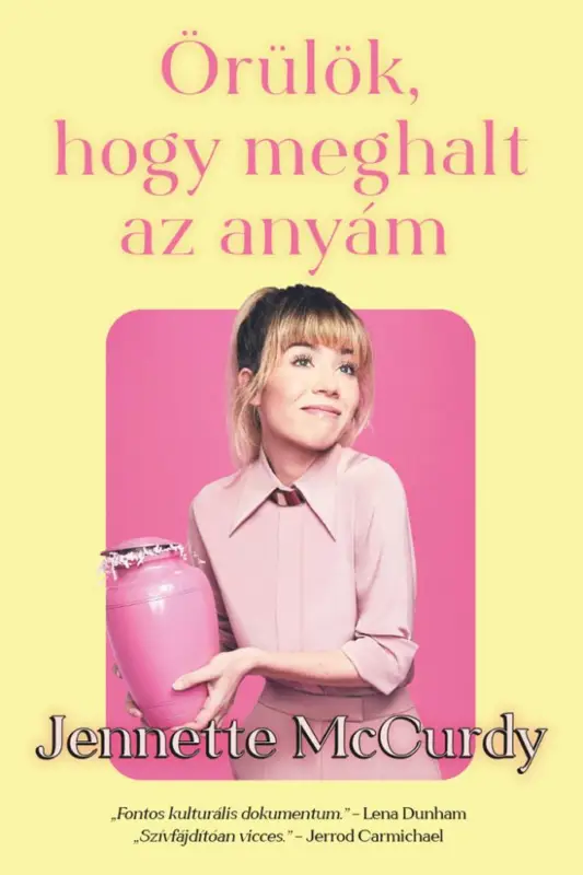 Vedd meg online Örülök, hogy meghalt az anyám