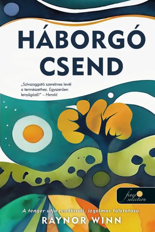 Újdonság Háborgó csend (A tenger útja 2.)