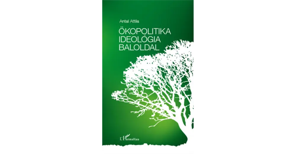Akciós ár Ökopolitika, ideológia, baloldal