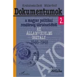 Biztonságos fizetés Dokumentumok II. - Az Államvédelmi Osztály 1946-1948