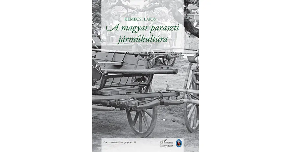 Végkiárusítás A magyar paraszti járműkultúra