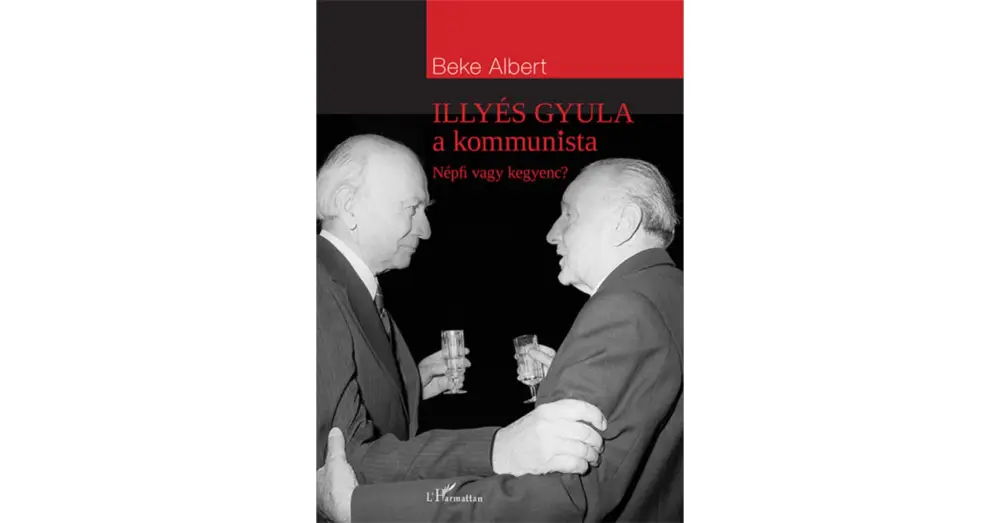 Szezonális akció Illyés Gyula, a kommunista