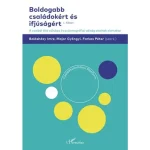 Kedvezményes ár Boldogabb családokért és ifjúságért