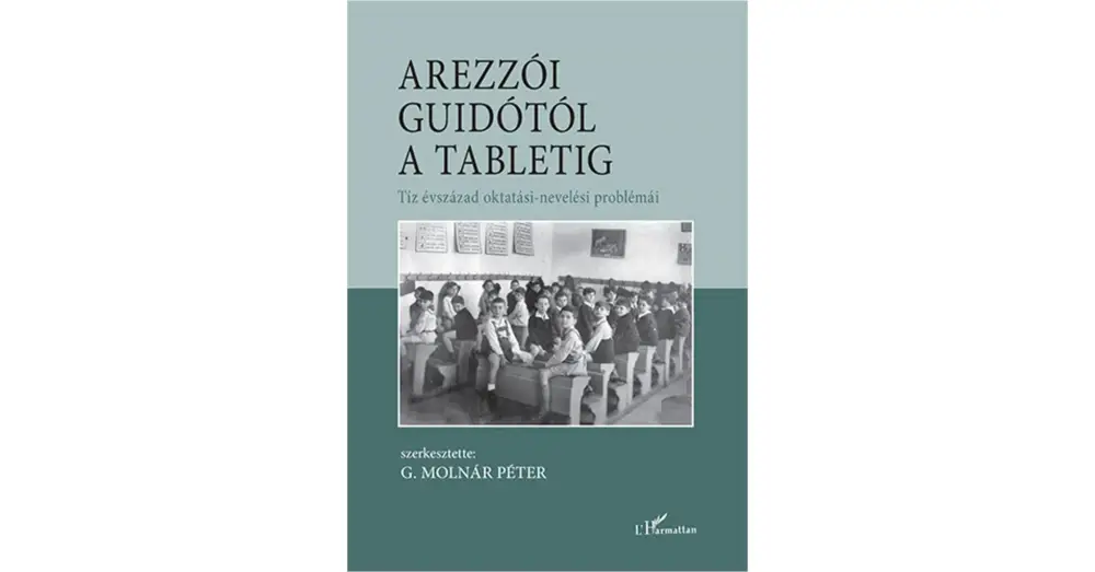 Arezzói Guidótól a tabletig Ajánlat