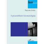 A prezentifikáció fenomenológiája Gyors kiszállítás