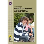 Az erkölcsi nevelés új perspektívái Legnépszerűbb