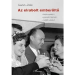 Ajánlat Az elrabolt emberöltő