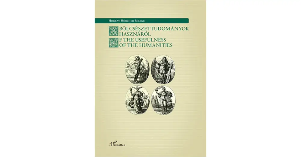 A bölcsészettudományok hasznáról Rendeld meg most