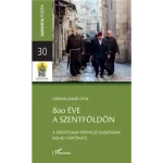 800 éve a Szentföldön Legjobb ár
