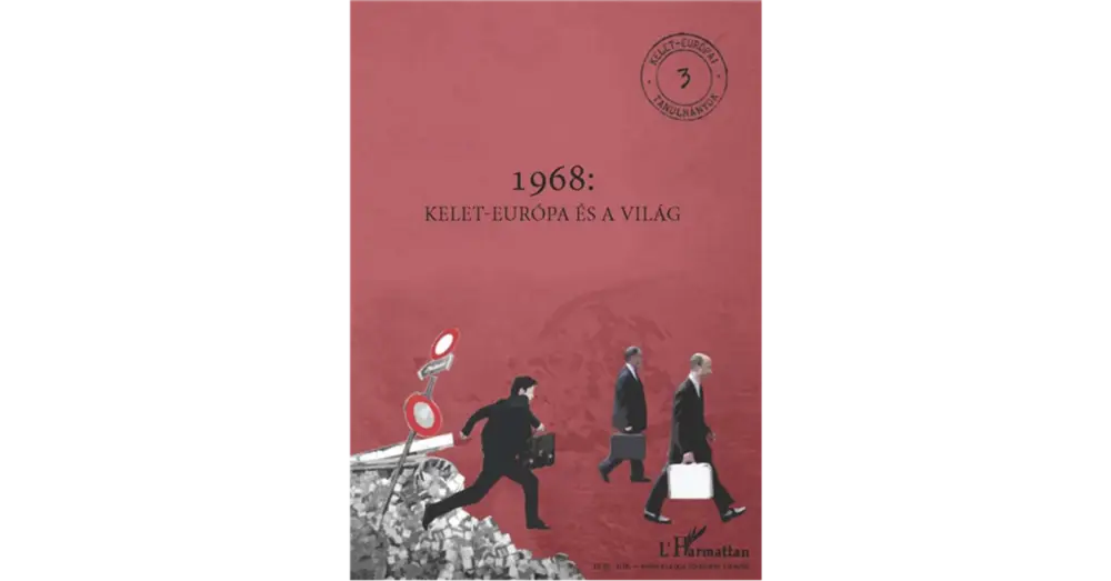 1968. Kelet-Európa és a világ Akció