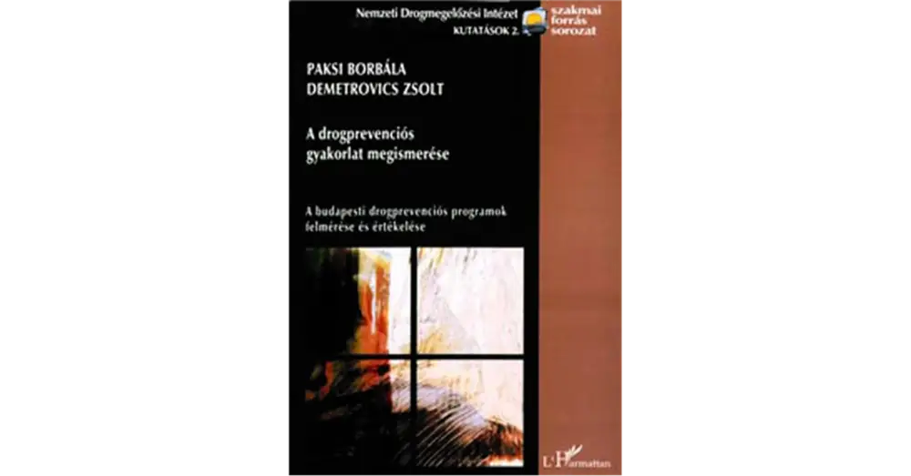 Ne maradj le A drogprevenciós gyakorlat megismerése