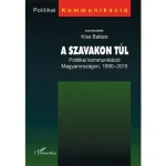 Ne maradj le A szavakon túl
