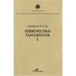 Hermeneutikai tanulmányok I. Végkiárusítás
