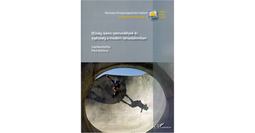 Kiárusítás Ifjúság, káros szenvedélyek és egészség a modern társadalomban
