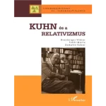 Utolsó esély Kuhn és a relativizmus