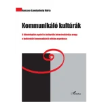 Akciós ár Kommunikáló kultúrák