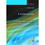 A tisztes munka Ne maradj le