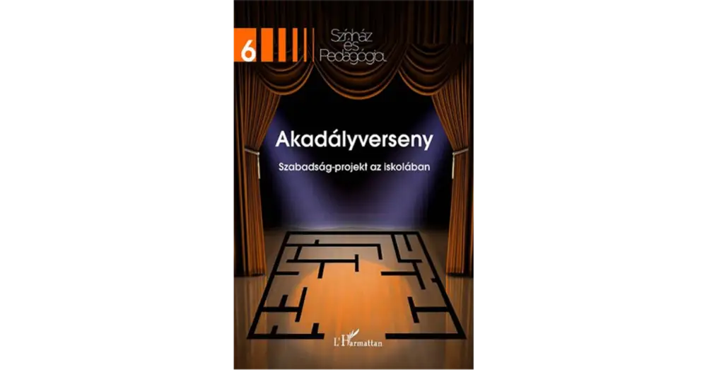 Újdonság Akadályverseny - Szabadság-projekt az iskolában