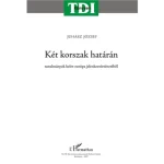 Vedd meg online Két korszak határán