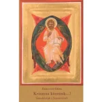 Krisztus köztünk...! Gondolatok a Szentírásról Szuper akció