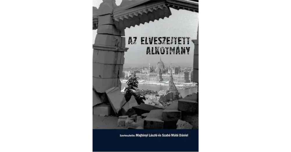 Vedd meg online Az elveszejtett alkotmány