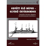 Szuper akció Együtt élő népek – eltérő értékrendek
