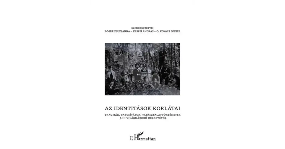 Akciós ár Az identitások korlátai