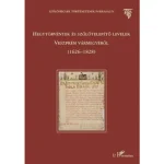 Csak ma Hegytörvények és szőlőtelepítő levelek Veszprém vármegyéből (1626-1828)