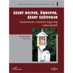 Olcsóbb Szent helyek, ünnepek, szent szövegek