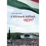 Újdonság A bálványok ledőlnek, ugye?
